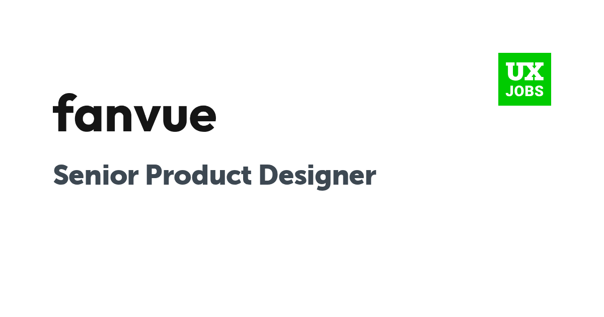 Facebook card for Senior Product Designer at Fanvue