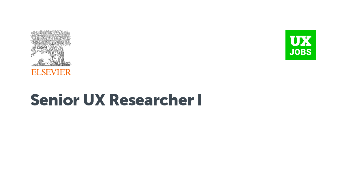 Facebook card for Senior UX Researcher I at Elsevier