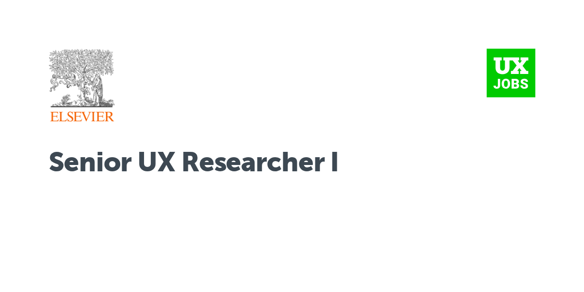 Twitter card for Senior UX Researcher I at Elsevier