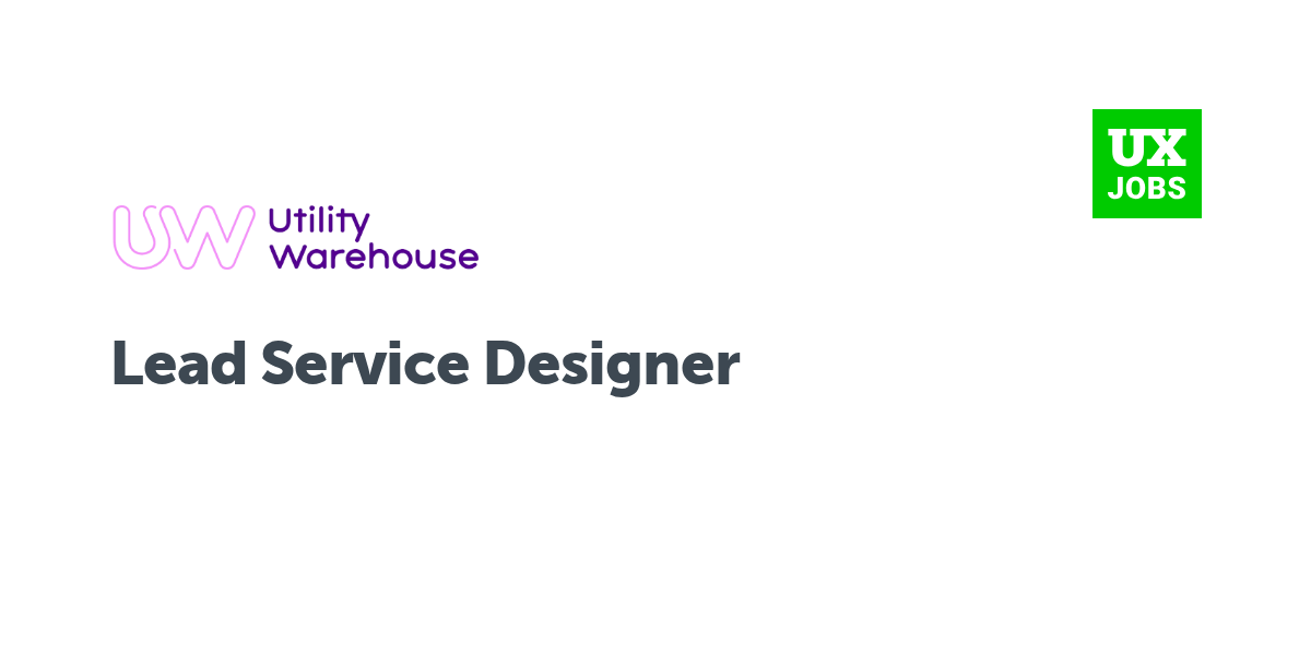 Twitter card for Lead Service Designer at Utility Warehouse