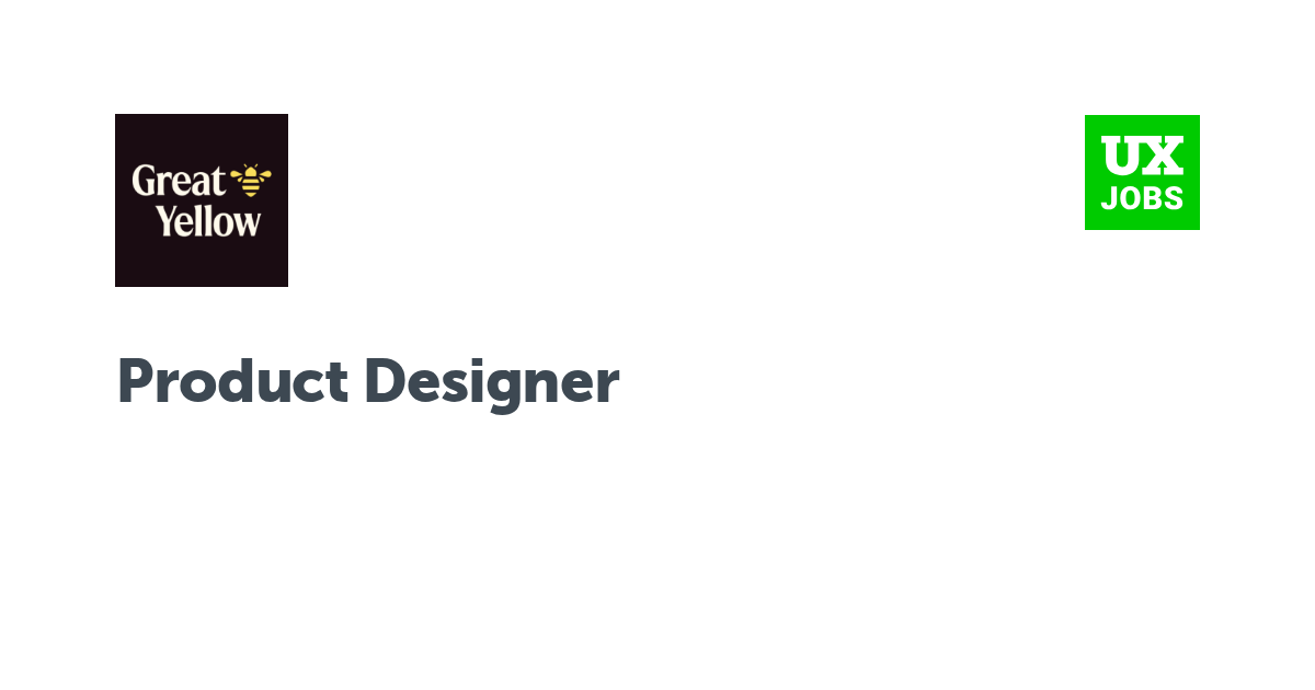 Facebook card for Product Designer at Great Yellow