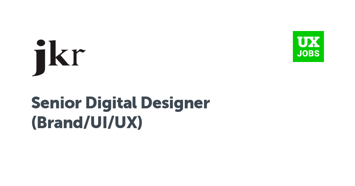Facebook card for Senior Digital Designer (Brand/UI/UX) at Jones Knowles Ritchie
