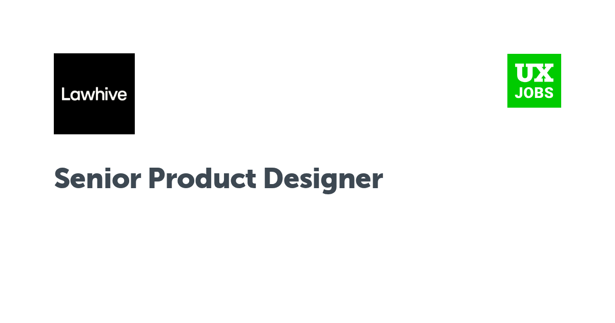 Facebook card for Senior Product Designer at Lawhive