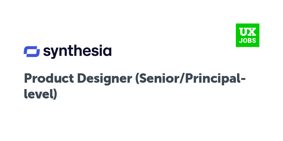 Twitter card for Product Designer (Senior/Principal-level) at Synthesia