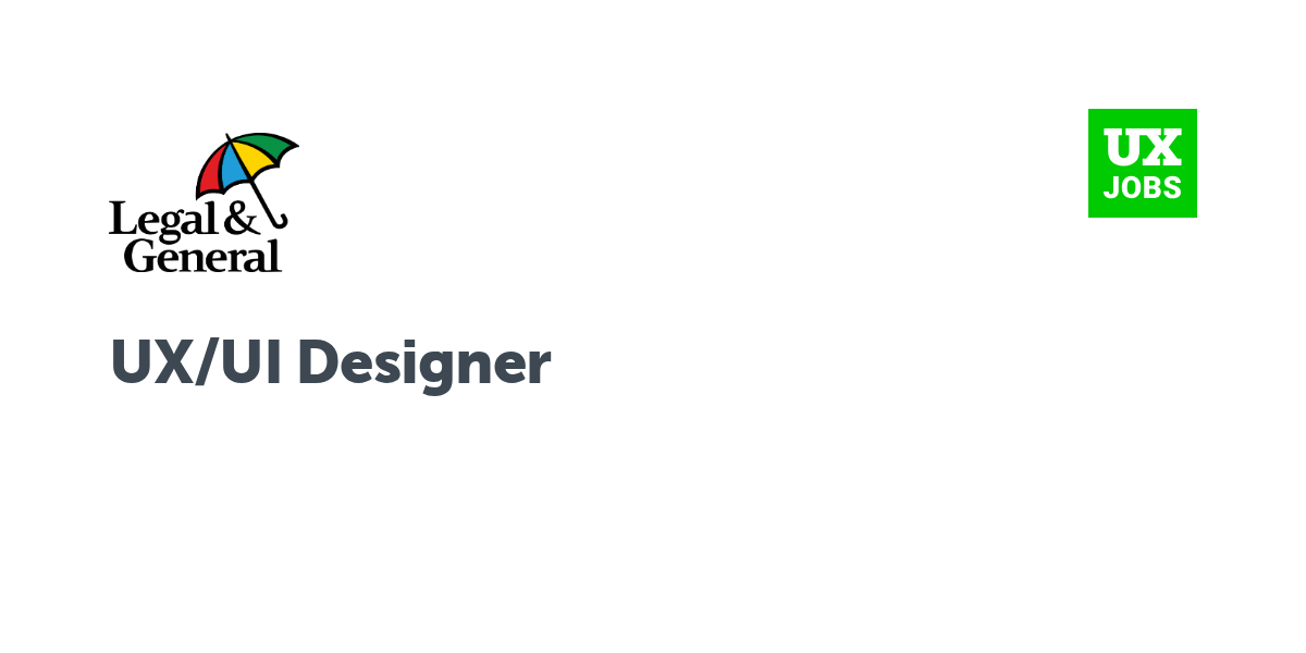 Twitter card for UX/UI Designer at Legal and General