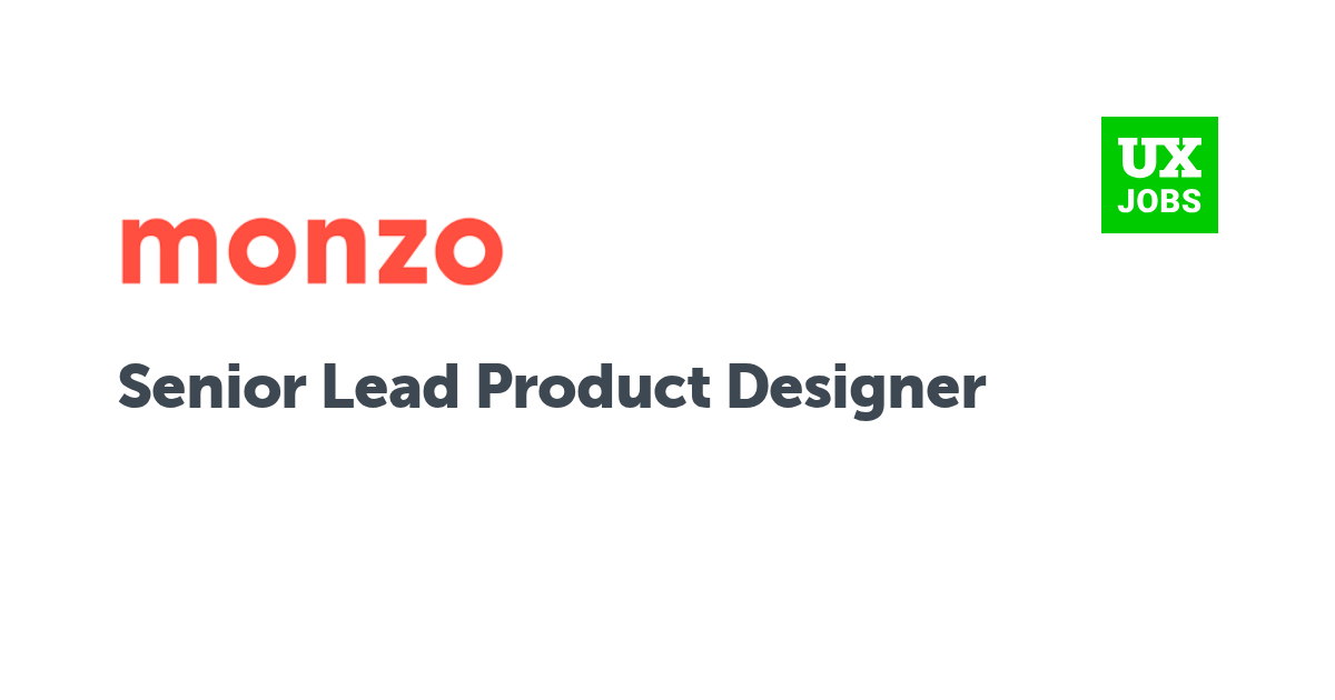 Facebook card for Senior Lead Product Designer at Monzo