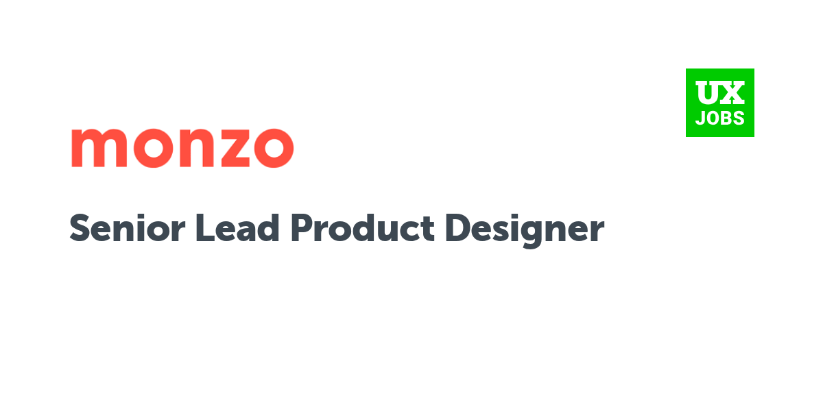Twitter card for Senior Lead Product Designer at Monzo