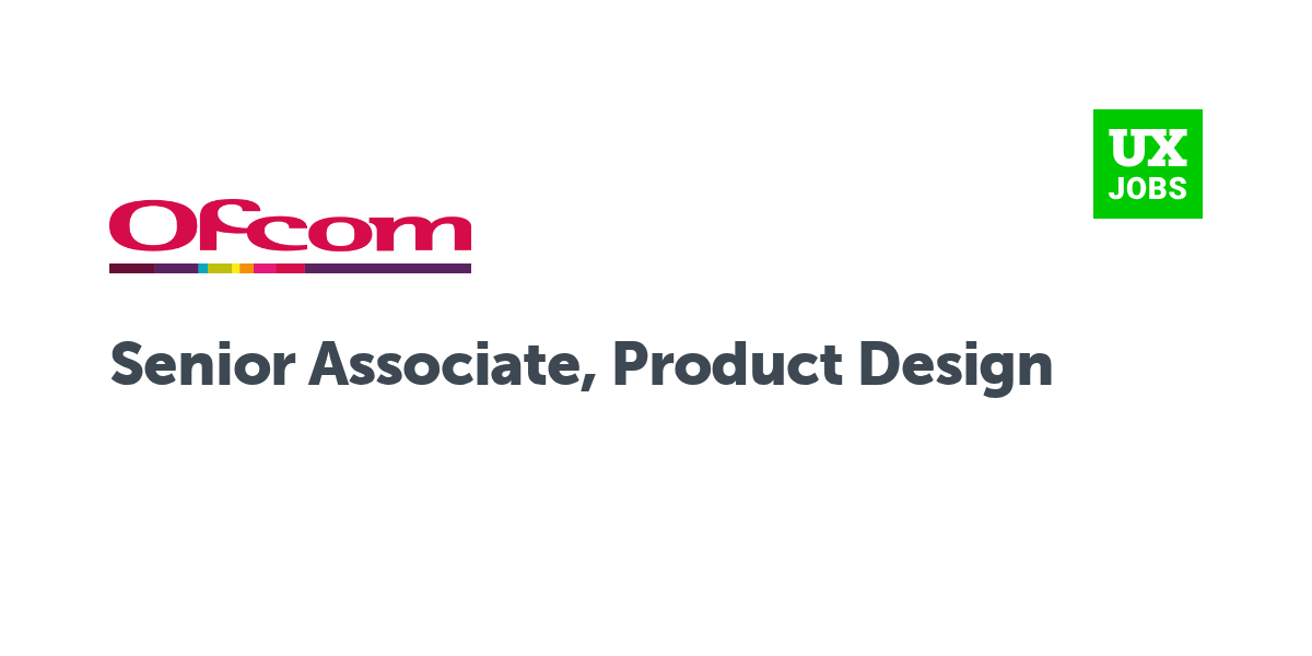 Twitter card for Senior Associate, Product Design at Ofcom