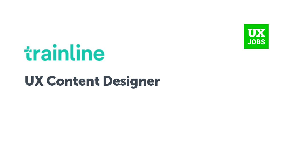 Twitter card for UX Content Designer at Trainline