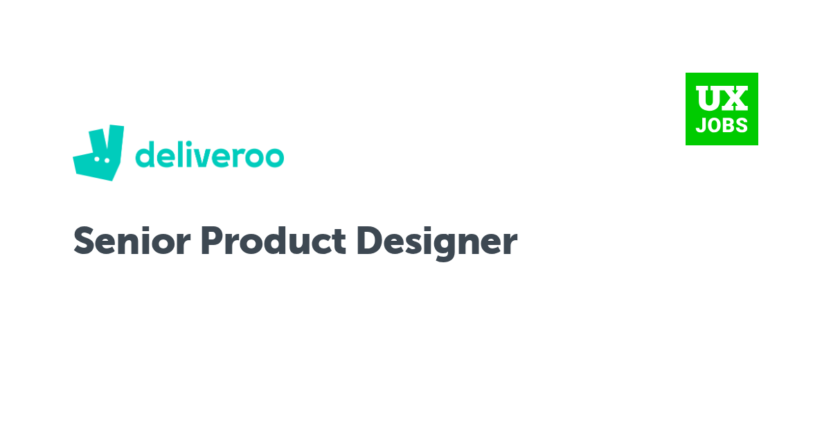 Facebook card for Senior Product Designer at Deliveroo