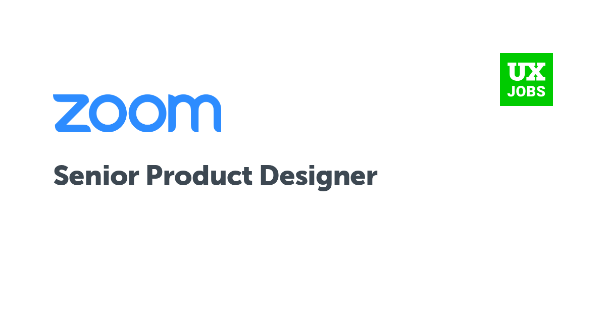 Facebook card for Senior Product Designer at Zoom