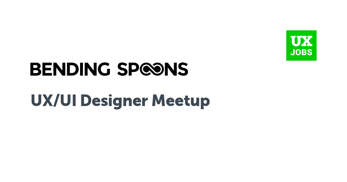 Facebook card for UX/UI Designer Meetup at Bending Spoons