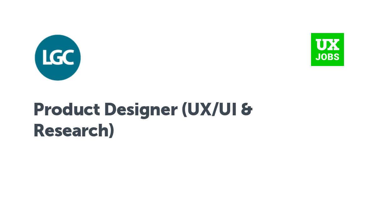 Facebook card for Product Designer (UX/UI & Research) at LGC
