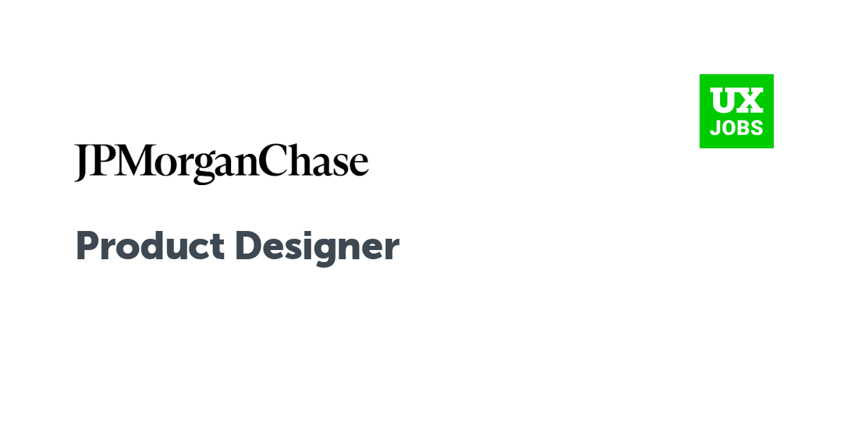Facebook card for Product Designer at JPMorgan Chase & Co.