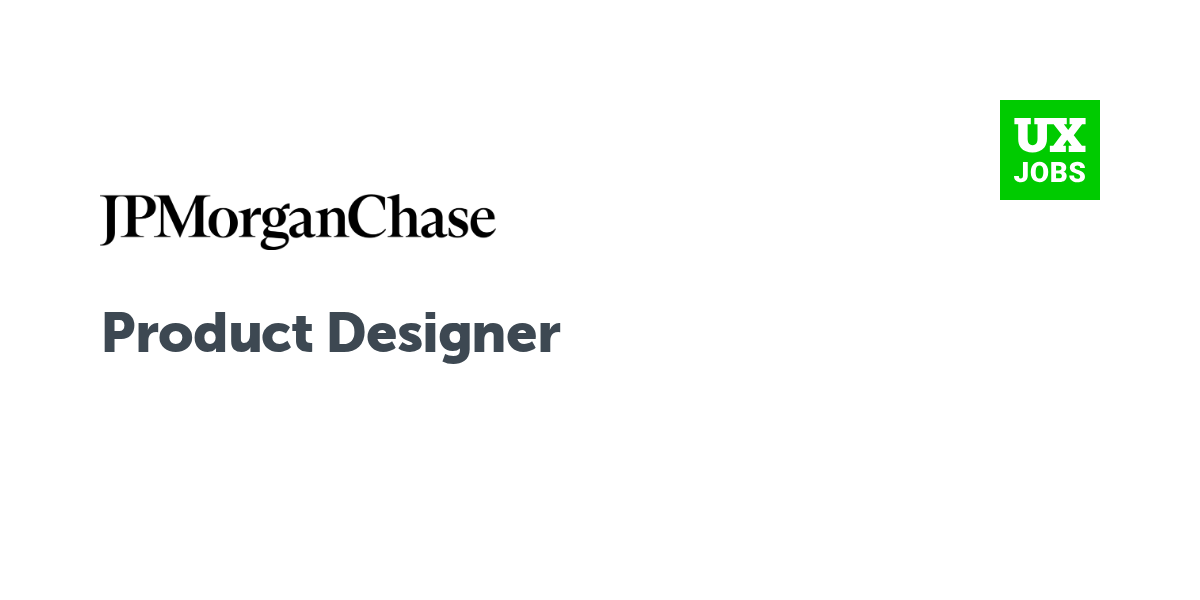 Twitter card for Product Designer at JPMorgan Chase & Co.
