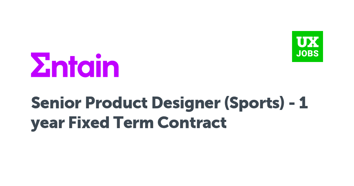 Facebook card for Senior Product Designer (Sports) - 1 year Fixed Term Contract at Entain