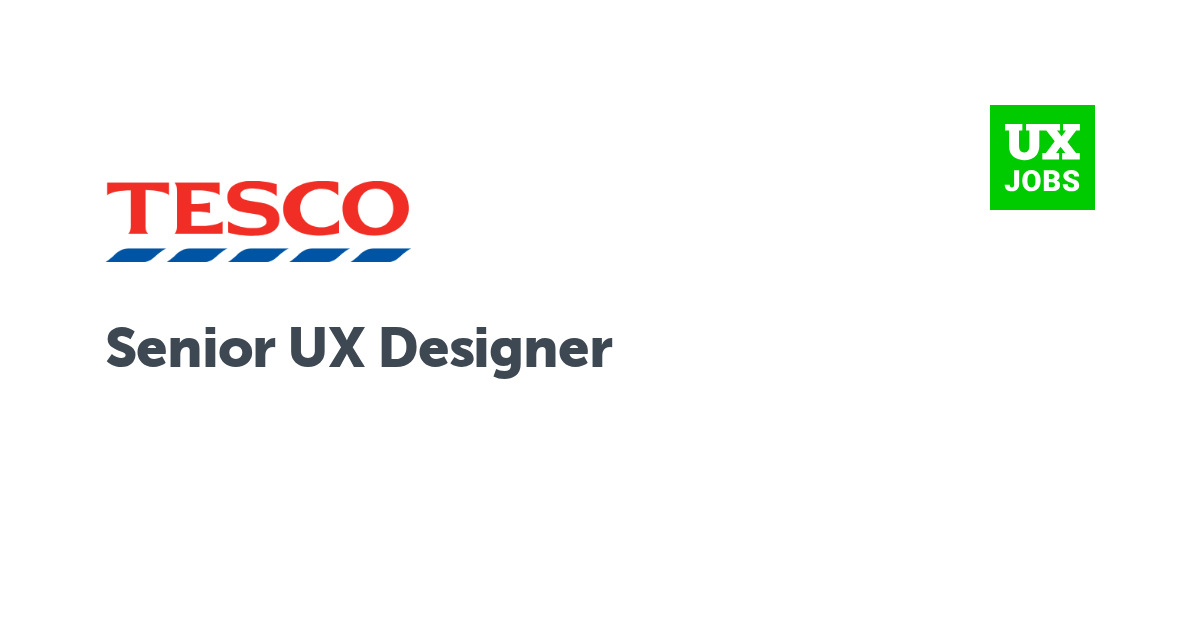 Facebook card for Senior UX Designer at Tesco