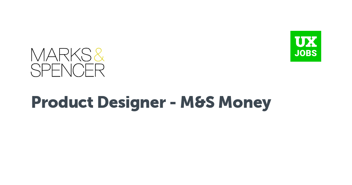 Facebook card for Product Designer - M&S Money at Marks & Spencer