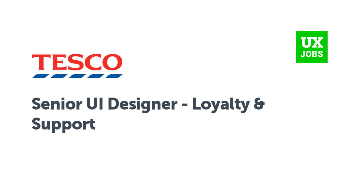 Facebook card for Senior UI Designer - Loyalty & Support at Tesco