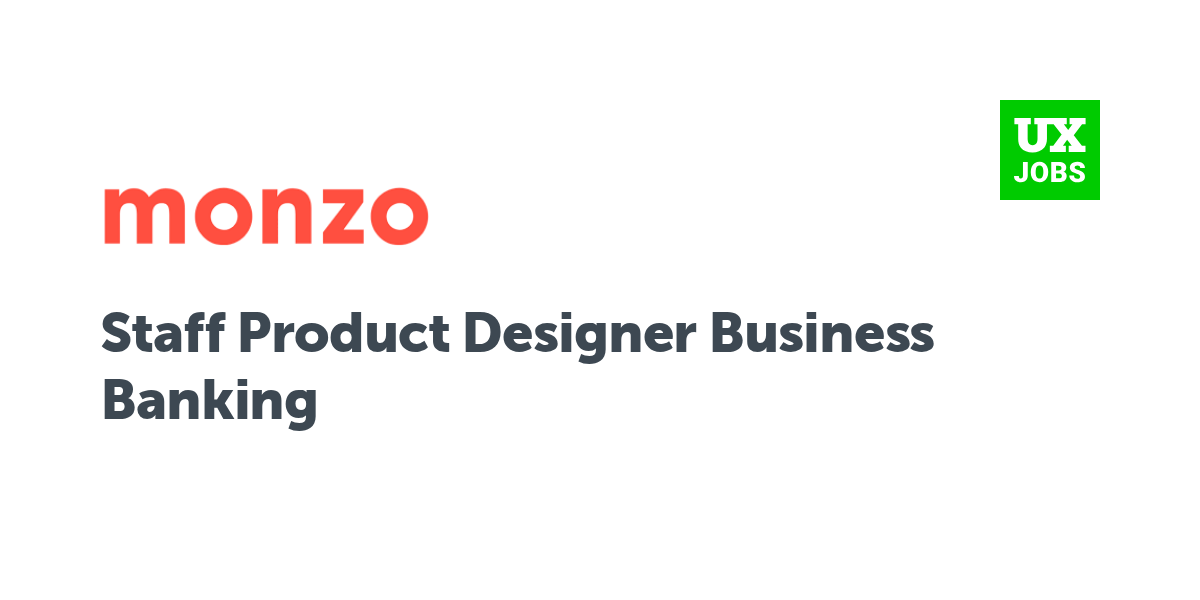 Twitter card for Staff Product Designer Business Banking at Monzo