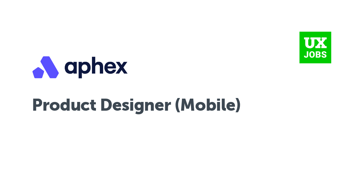 Facebook card for Product Designer (Mobile) at Aphex