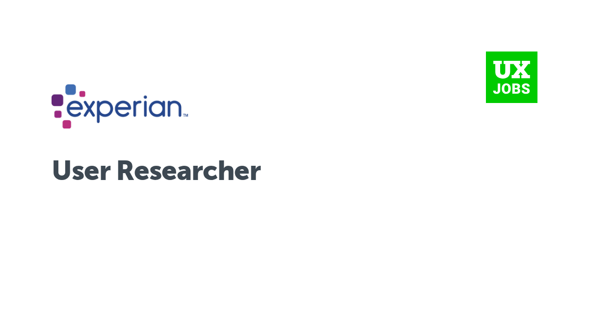 Facebook card for User Researcher at Experian