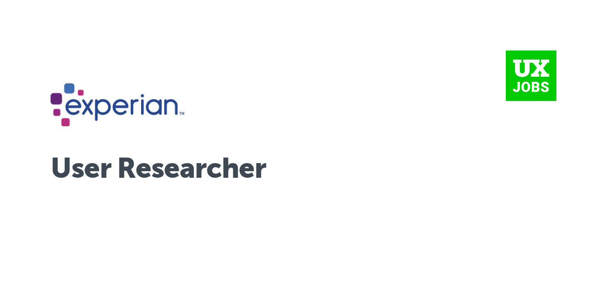 Twitter card for User Researcher at Experian