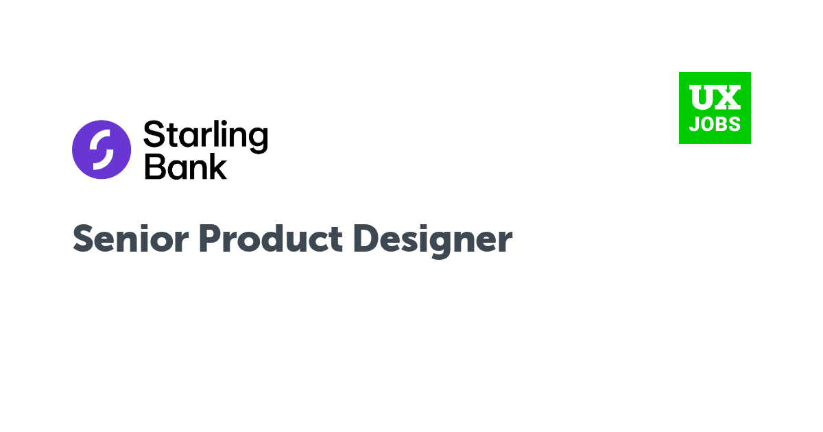 Facebook card for Senior Product Designer at Starling Bank