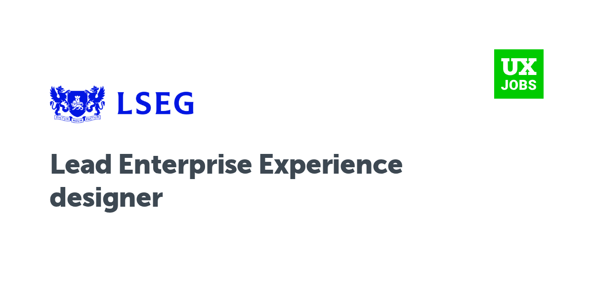 Twitter card for Lead Enterprise Experience designer at London Stock Exchange Group