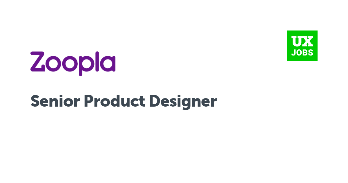 Facebook card for Senior Product Designer at Zoopla