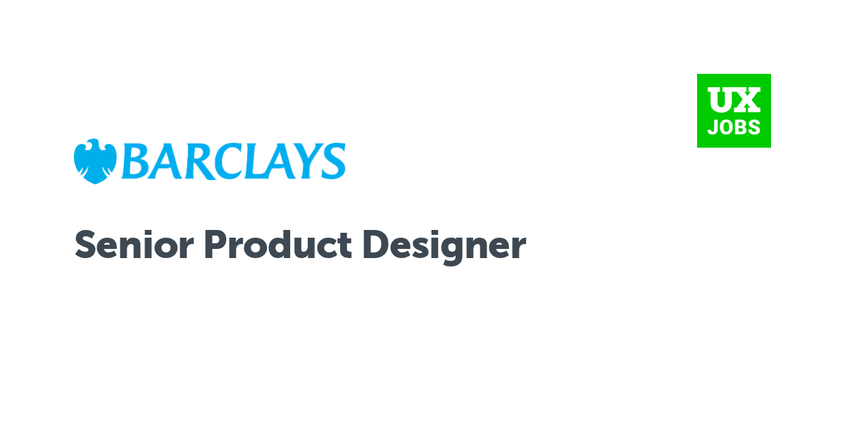 Facebook card for Senior Product Designer at Barclays