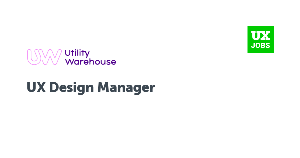 Facebook card for UX Design Manager at Utility Warehouse
