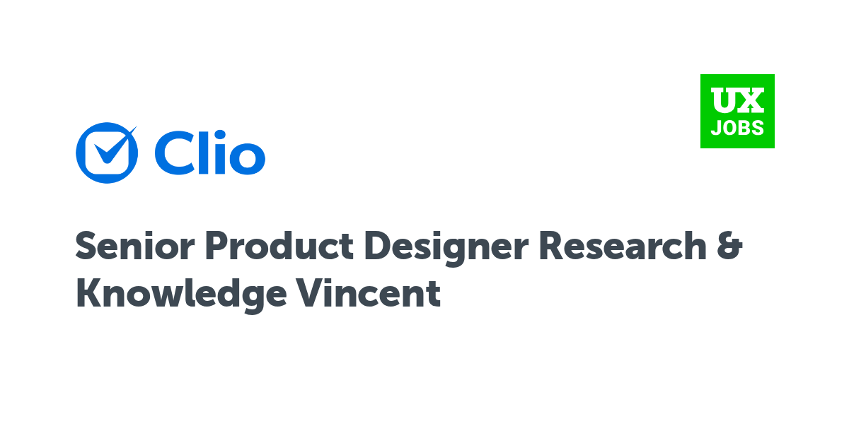 Facebook card for Senior Product Designer Research & Knowledge Vincent at Clio
