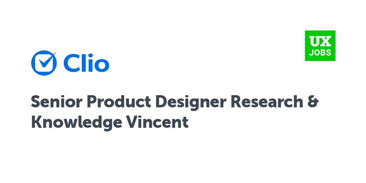 Twitter card for Senior Product Designer Research & Knowledge Vincent at Clio
