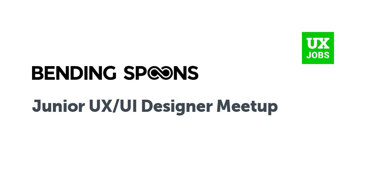 Facebook card for Junior UX/UI Designer Meetup at Bending Spoons