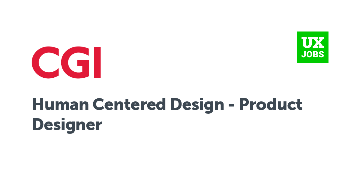 Facebook card for Human Centered Design - Product Designer at CGI