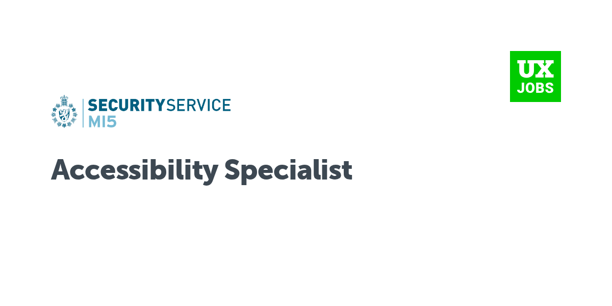 Twitter card for Accessibility Specialist at MI5