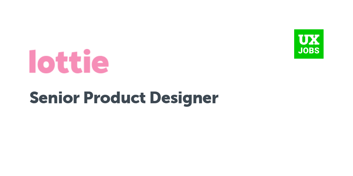 Twitter card for Senior Product Designer at Lottie