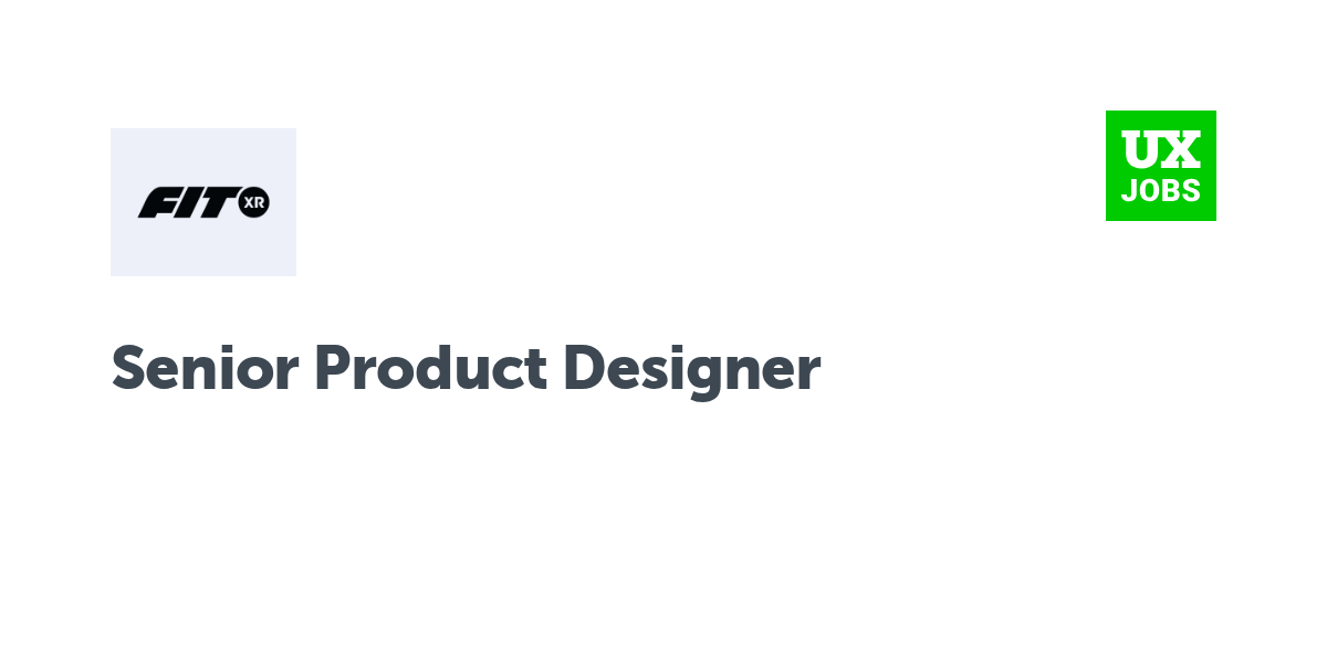 Twitter card for Senior Product Designer at FitXR