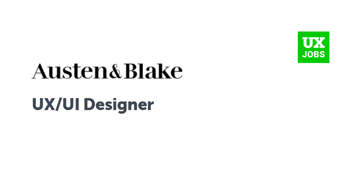Facebook card for UX/UI Designer at Austen & Blake