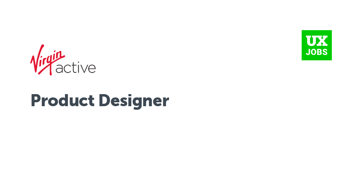 Twitter card for Product Designer at Virgin Active