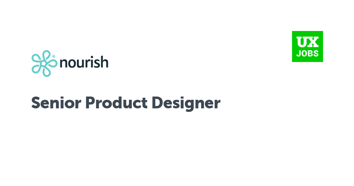 Facebook card for Senior Product Designer at Nourish