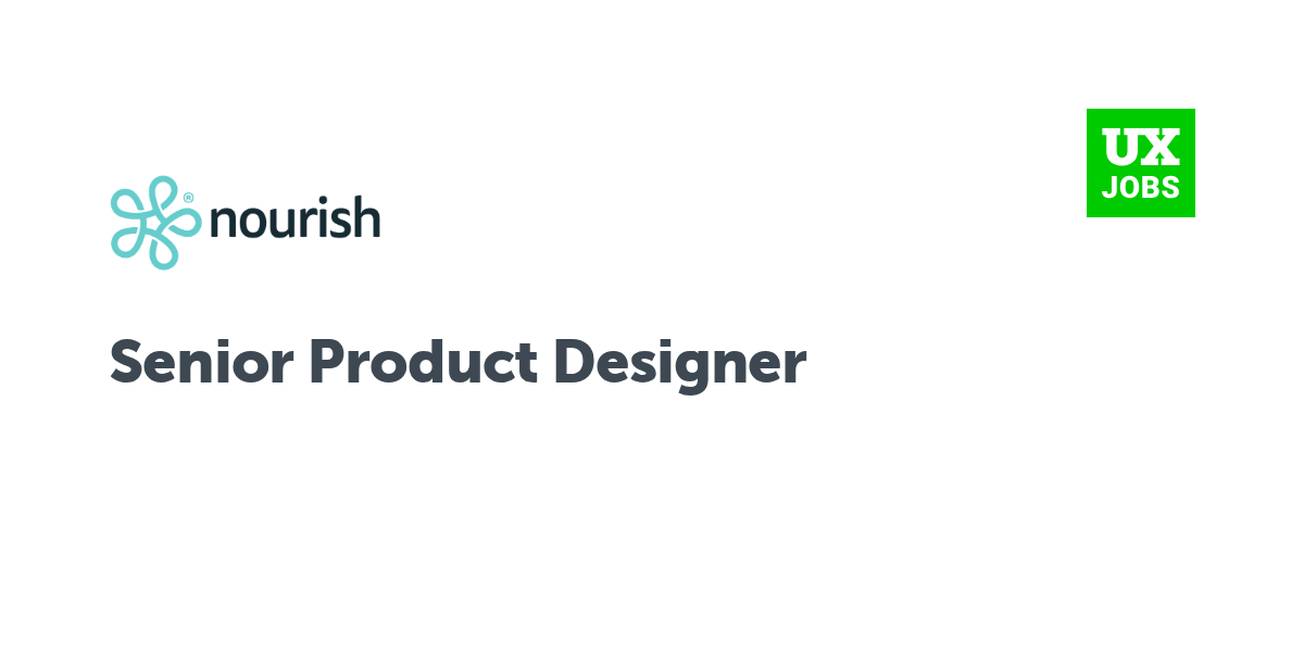 Twitter card for Senior Product Designer at Nourish