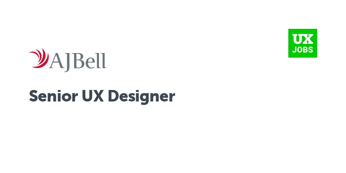 Twitter card for Senior UX Designer at AJ Bell