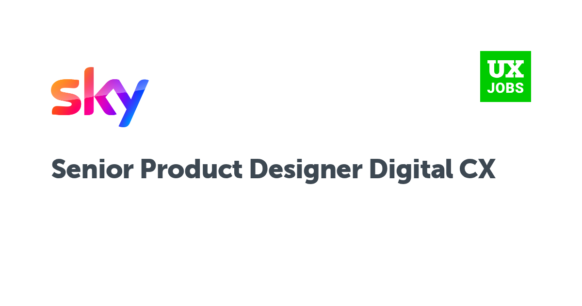 Facebook card for Senior Product Designer Digital CX at Sky