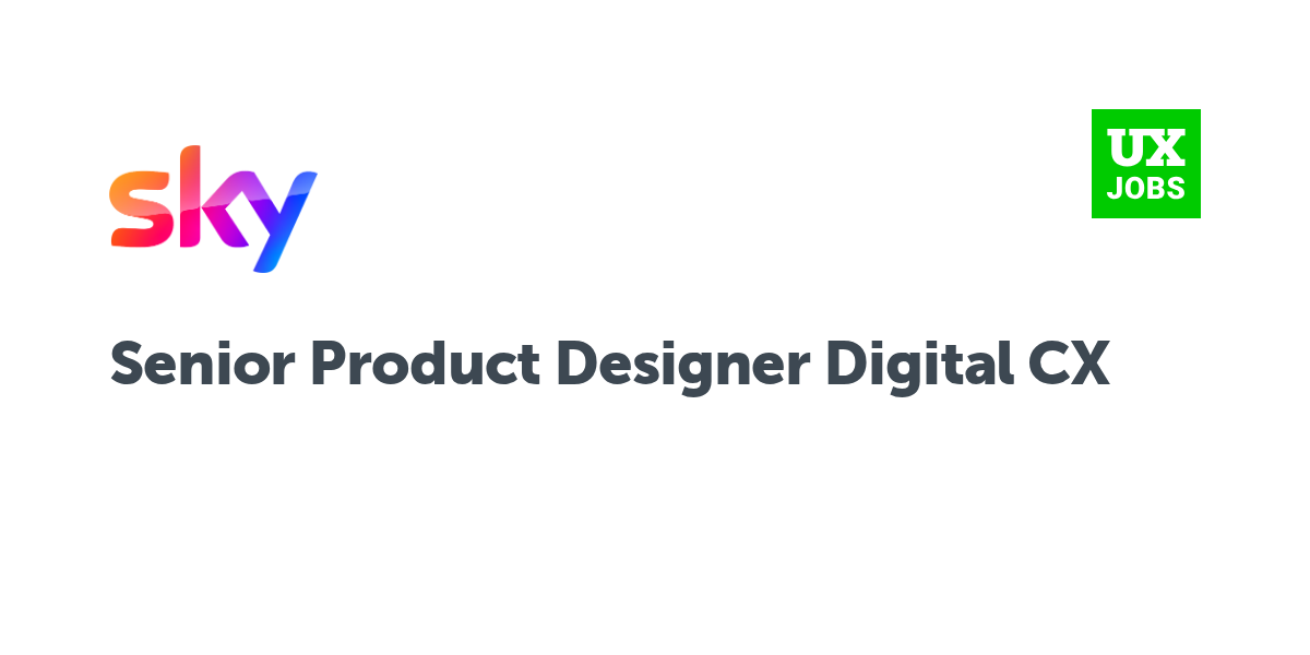 Twitter card for Senior Product Designer Digital CX at Sky