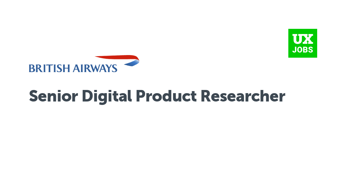 Twitter card for Senior Digital Product Researcher at British Airways
