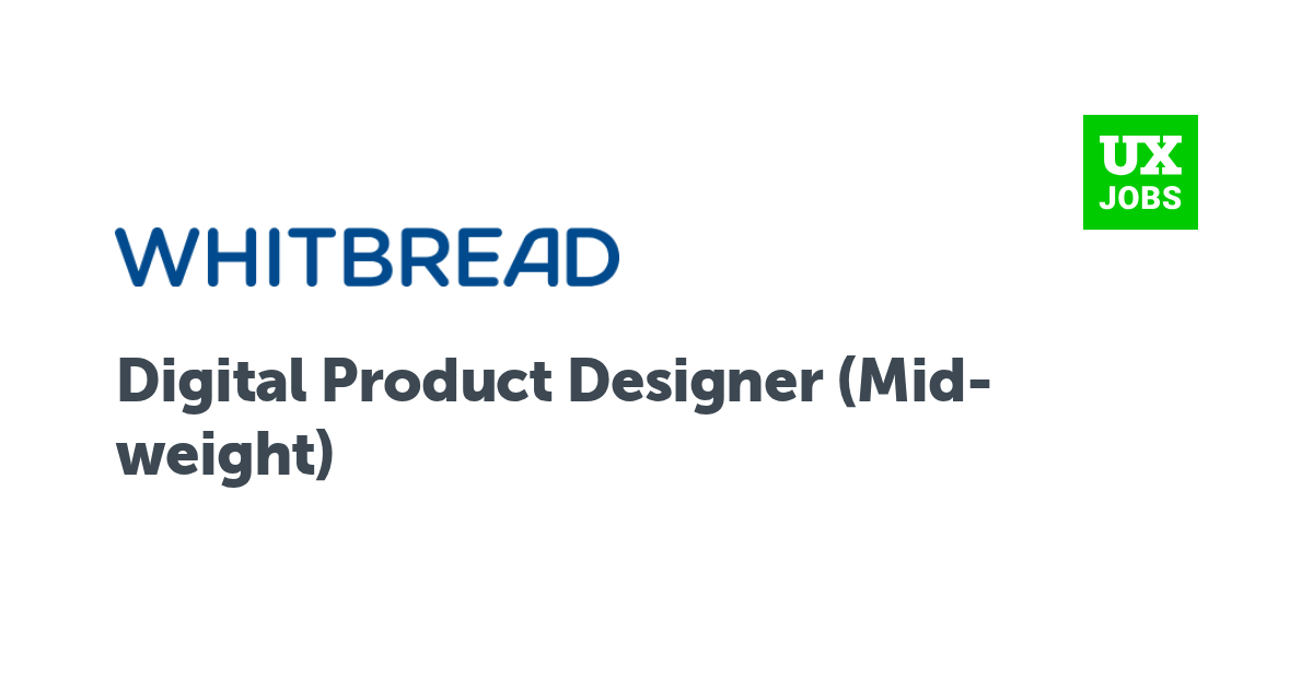 Facebook card for Digital Product Designer (Mid-weight) at Whitbread