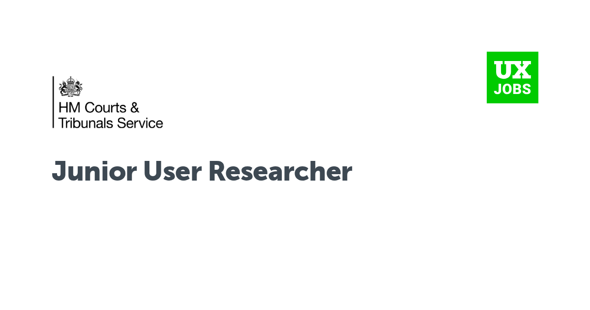 Facebook card for Junior User Researcher at HM Courts and Tribunals Service