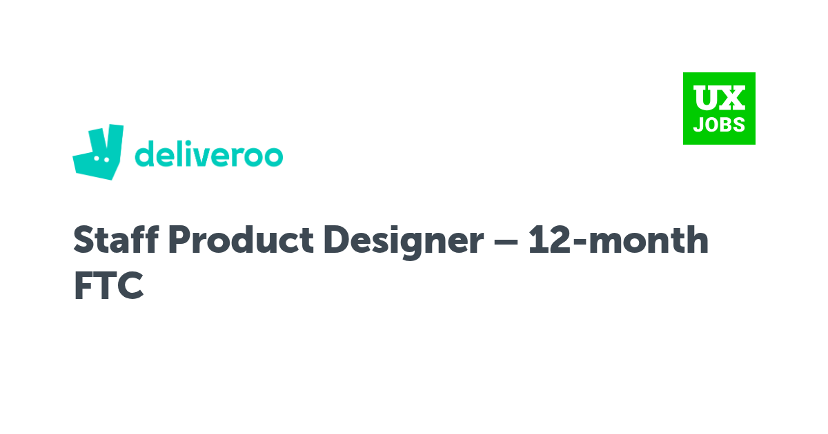 Facebook card for Staff Product Designer – 12-month FTC at Deliveroo